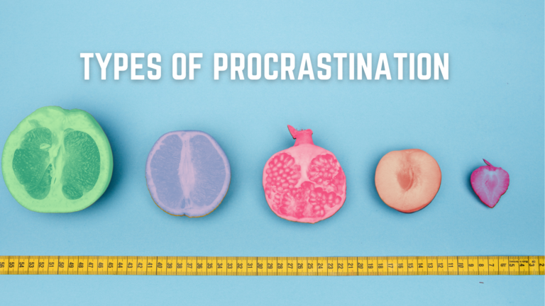 Which Type Of Procrastination Do You Have?