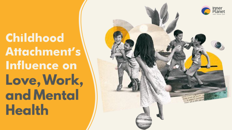 How Does Childhood Attachment Shape Love, Mental Health, and Work?