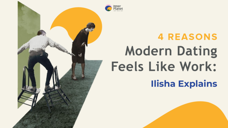 4 Reasons Modern Dating Feels Like Work – Ilisha Explains