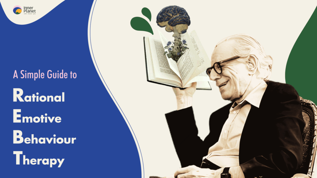 A Simple Guide To Rational Emotive Behaviour Therapy