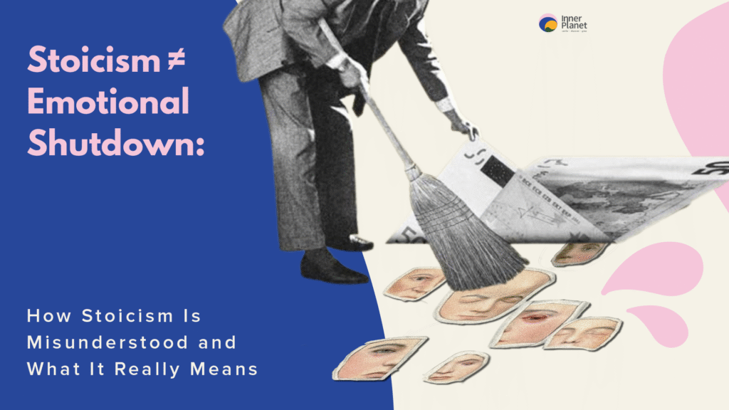 How Stoicism Is Misunderstood and What It Really Means