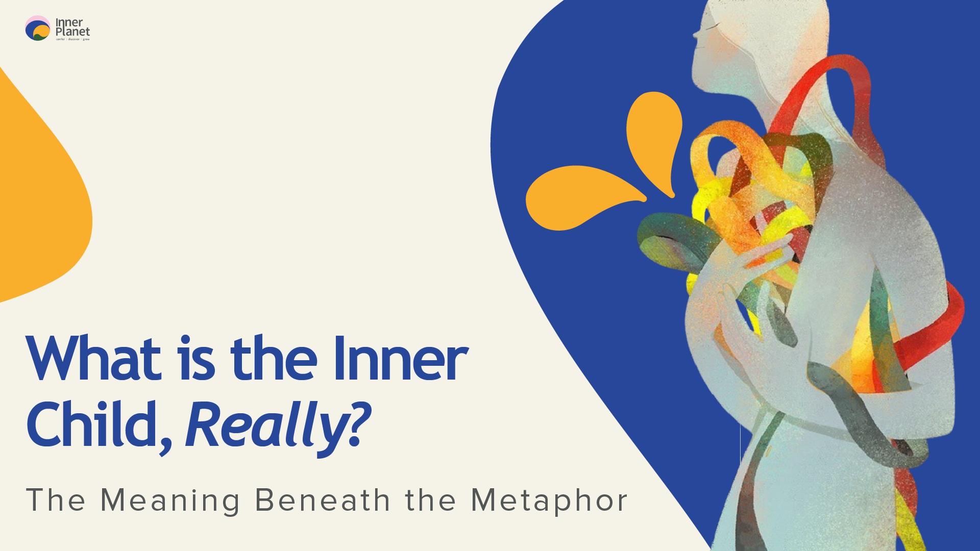 What Is The Inner Child? The Meaning Behind The Metaphor