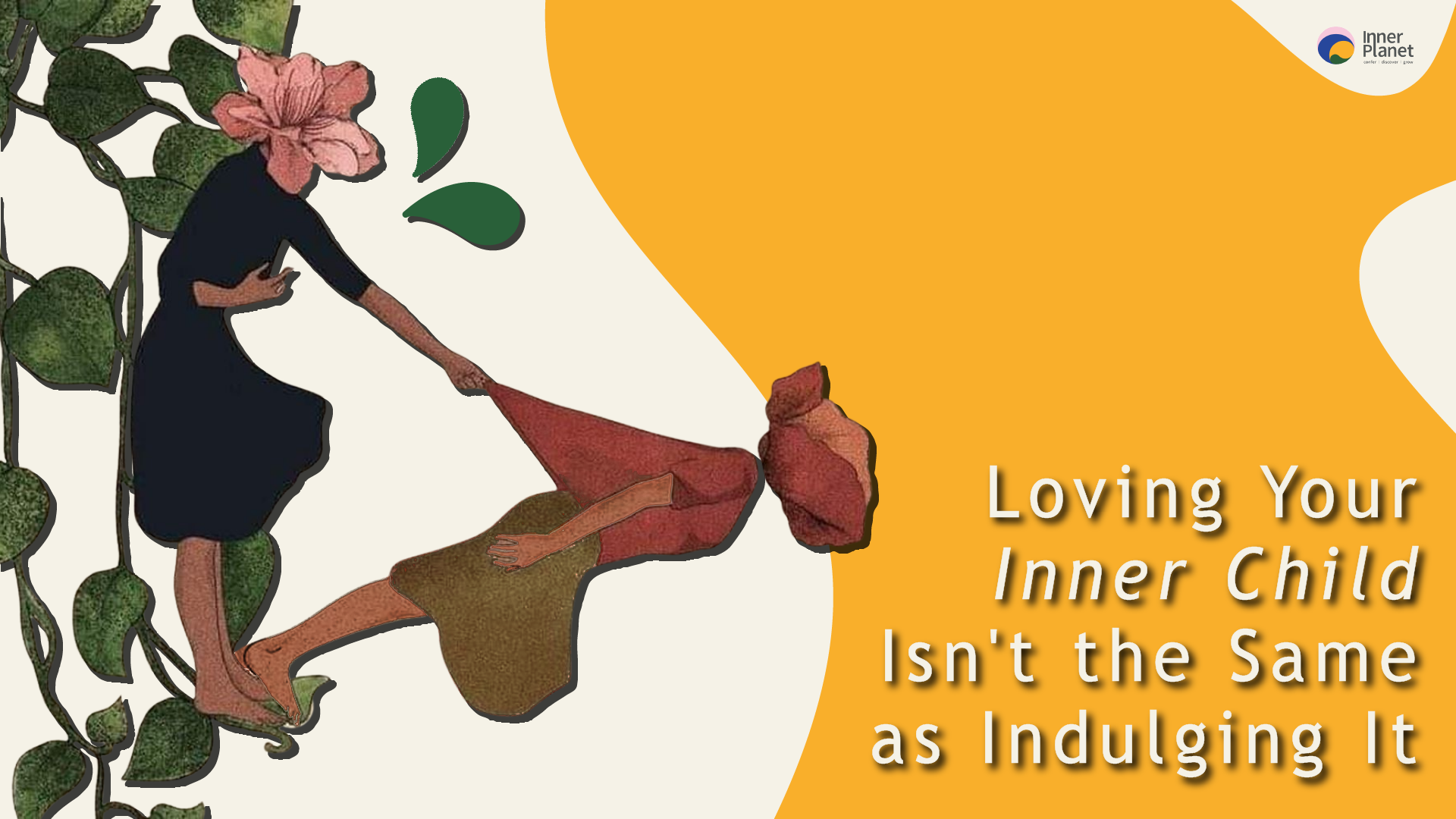 Inner Child: What It Means To Love It Without Indulging It