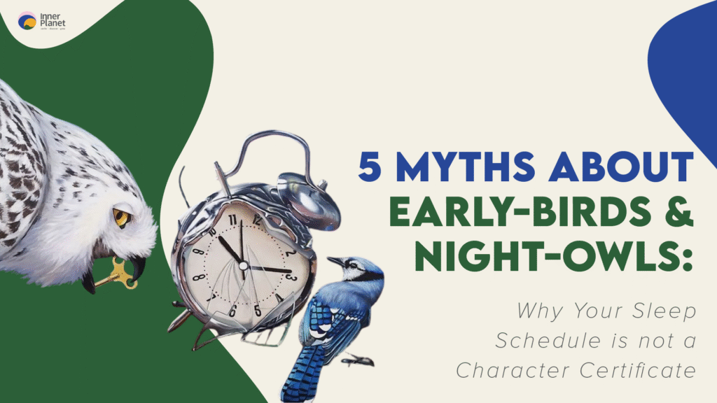 5 Myths About Night-Owls And Early-Birds